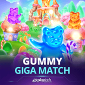 Gummy Giga Match - kuya king slot game